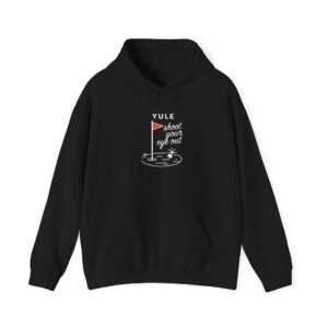 Elder Emo Golf Club  — "Yule Shoot Your Eye Out" Holiday Golf Sweatshirt